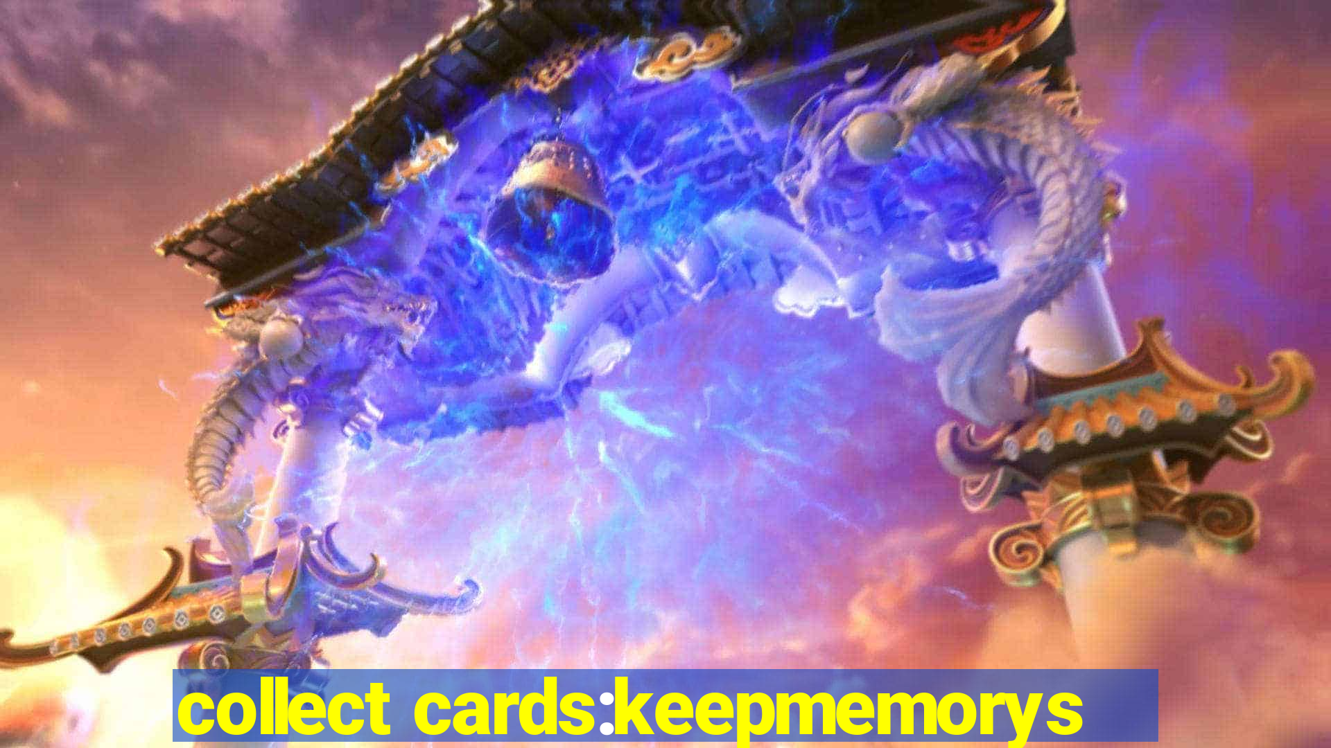 collect cards:keepmemorys