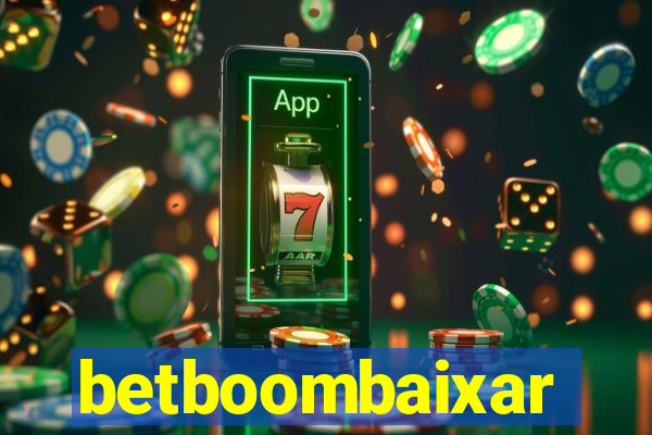 betboombaixar