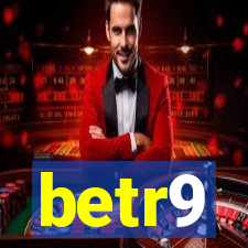 betr9