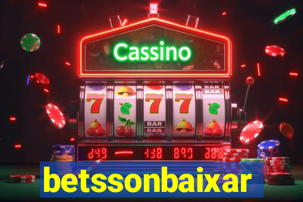 betssonbaixar