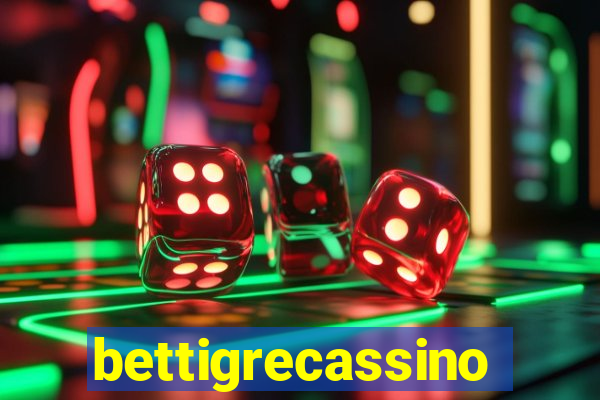 bettigrecassino