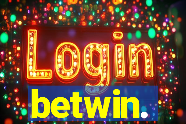 betwin.