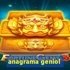 anagrama geniol