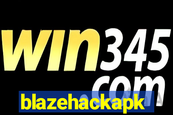 blazehackapk