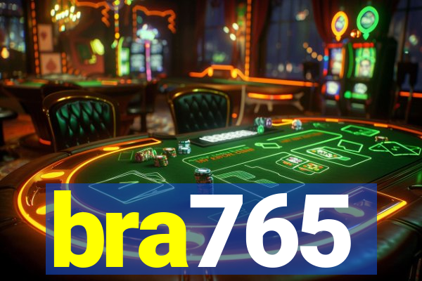 bra765