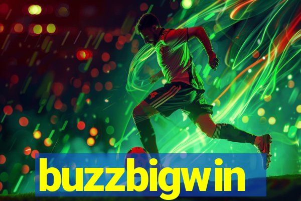 buzzbigwin