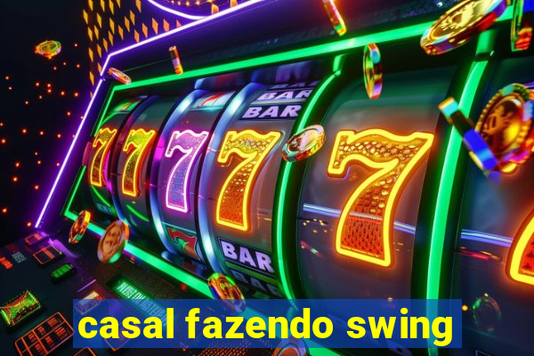 casal fazendo swing