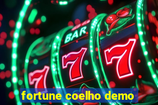 fortune coelho demo