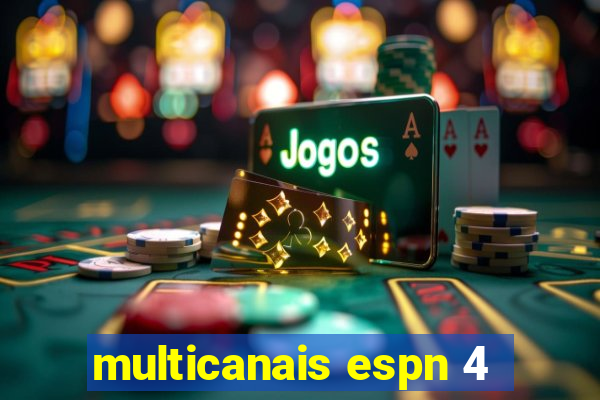 multicanais espn 4
