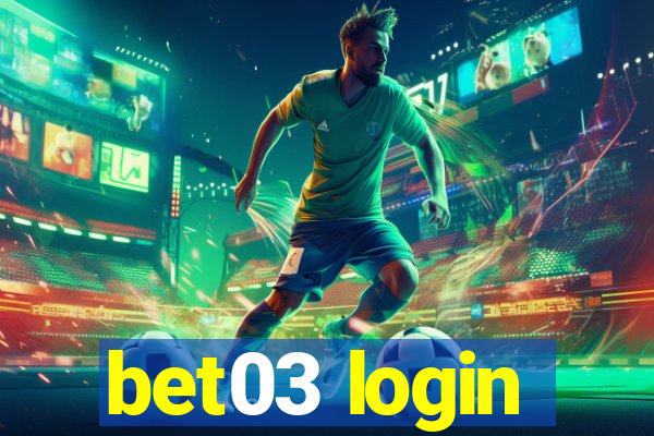 bet03 login