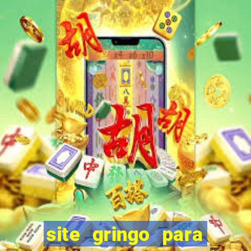 site gringo para ganhar dinheiro