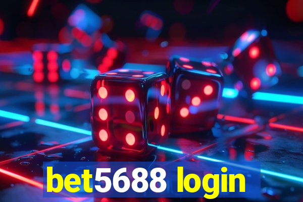 bet5688 login