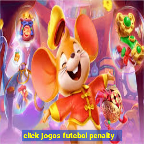 click jogos futebol penalty