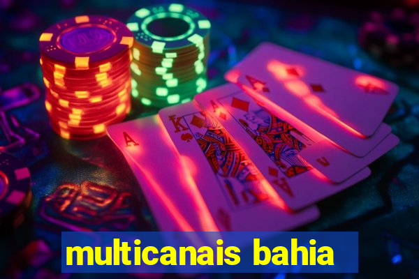 multicanais bahia