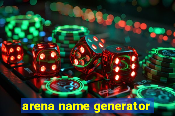 arena name generator