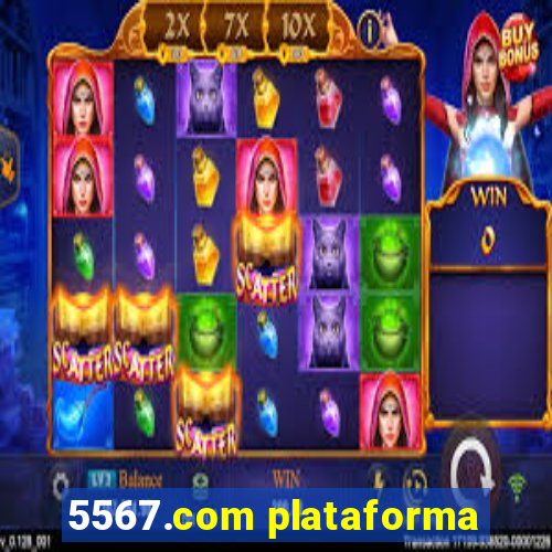 5567.com plataforma