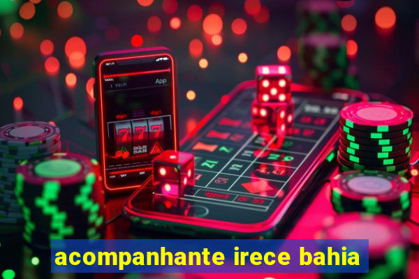 acompanhante irece bahia