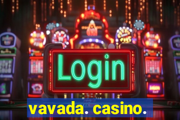 vavada. casino.