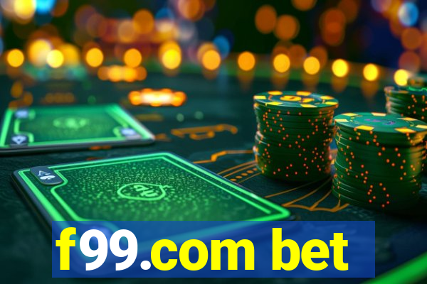 f99.com bet