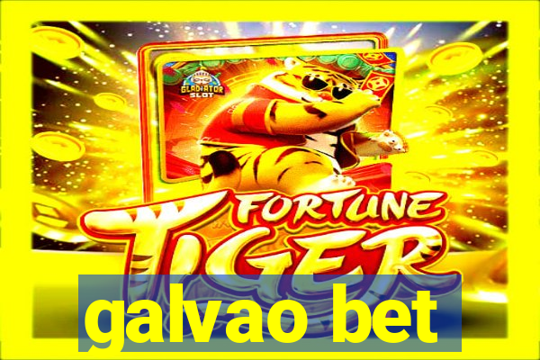 galvao bet