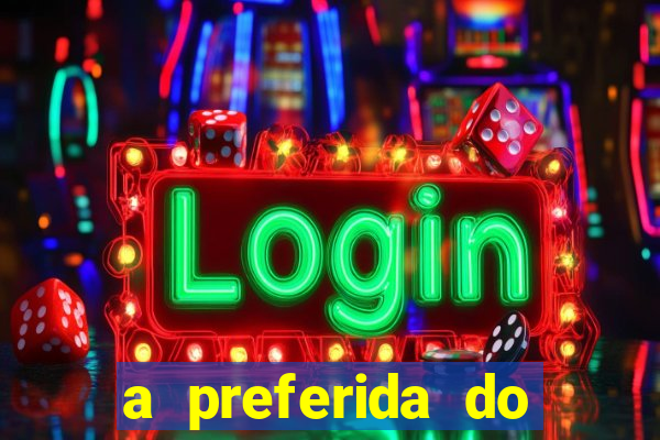 a preferida do terceiro mestre