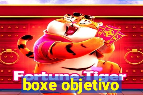 boxe objetivo