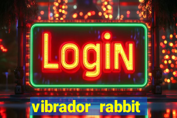 vibrador rabbit como usar