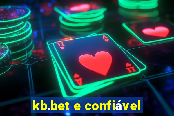 kb.bet e confiável
