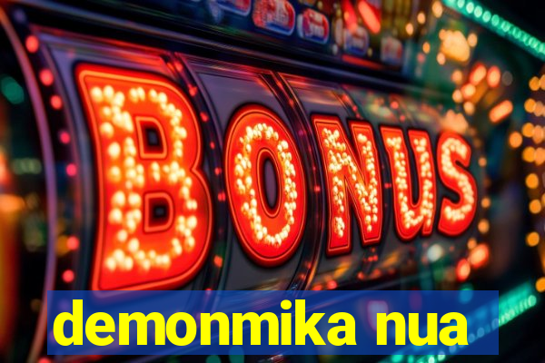 demonmika nua