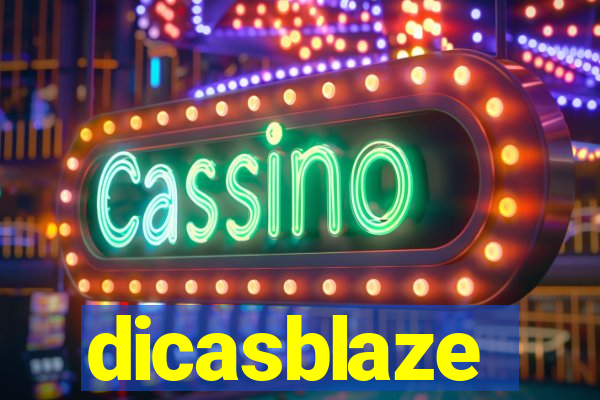 dicasblaze