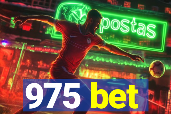 975 bet