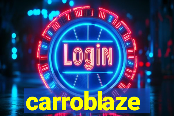 carroblaze