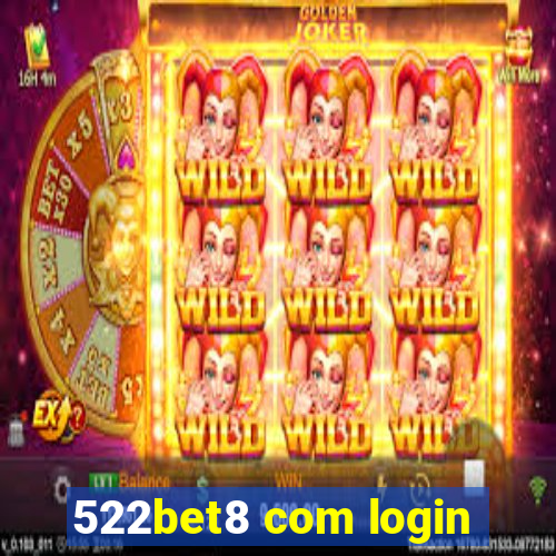 522bet8 com login