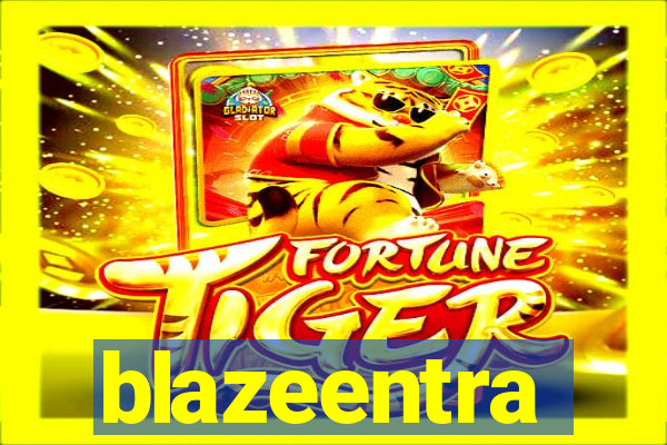 blazeentra