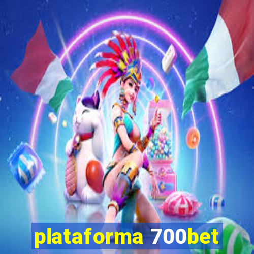 plataforma 700bet