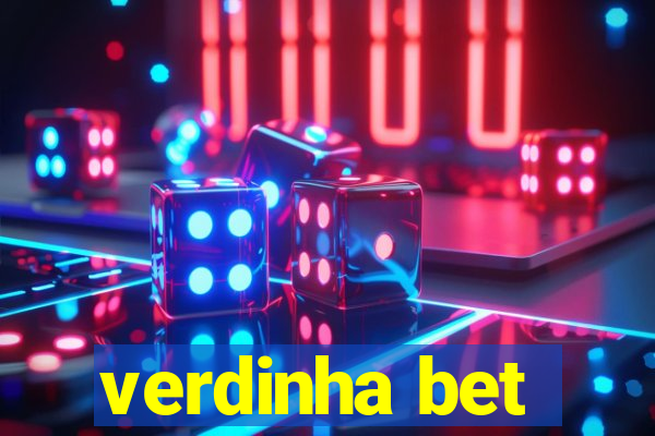 verdinha bet