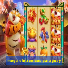 mega eletronicos paraguay