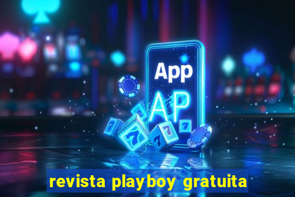 revista playboy gratuita