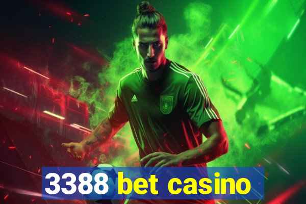 3388 bet casino