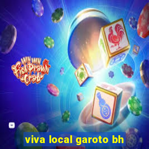 viva local garoto bh
