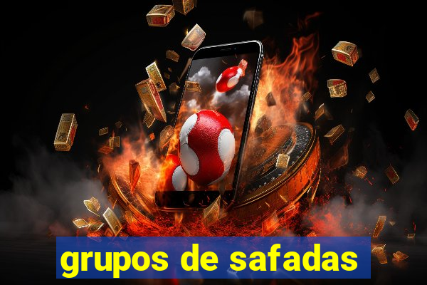 grupos de safadas