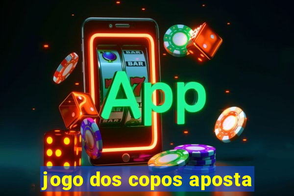 jogo dos copos aposta