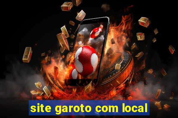 site garoto com local