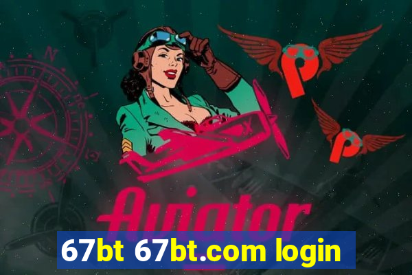 67bt 67bt.com login