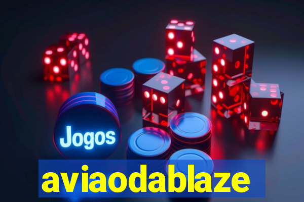 aviaodablaze