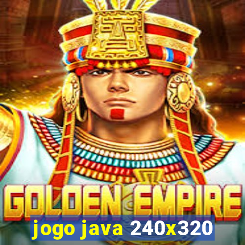 jogo java 240x320