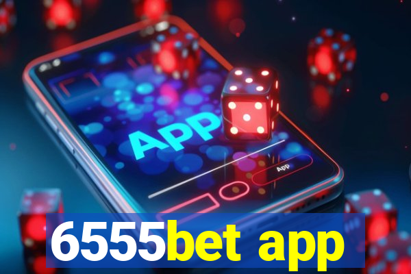 6555bet app