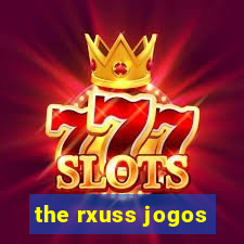 the rxuss jogos