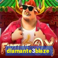diamante3blaze