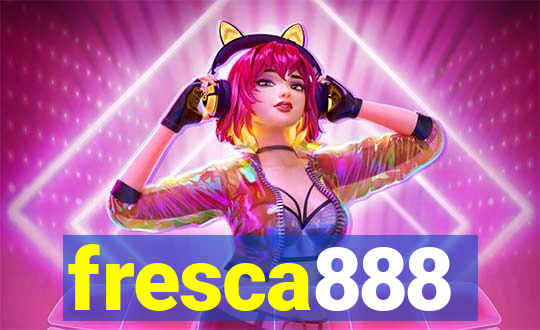 fresca888